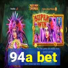 94a bet